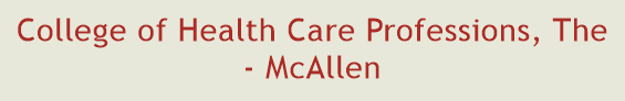 College of Health Care Professions, The - McAllen